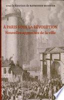 A Paris sous la Révolution