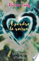 Livre À perdre la raison