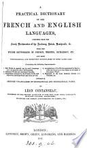 A practical dictionary of the French and English languages