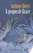 A Propos de Grace