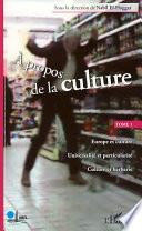 A propos de la culture