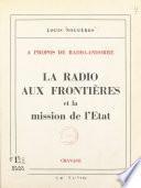 À propos de Radio-Andorre, la radio aux frontières et la mission de l'État