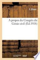 A Propos Du Congres Du Genie Civil