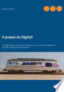 A propos du Digital!