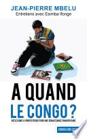 A quand le Congo ?