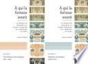 À qui la fortune sourit