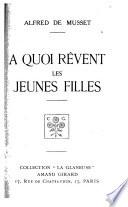 A quoi rêvent les jeunes filles