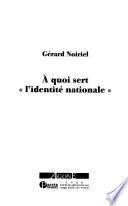 À quoi sert l'identité nationale