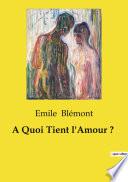 A Quoi Tient l'Amour ?