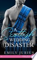 A Scottish wedding disaster