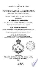 A short and easy access to French grammar and conversation