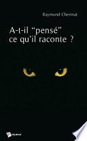 A-t-il pensé ce qu'il raconte ?