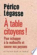 À table citoyens !