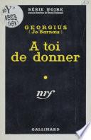 A toi de donner