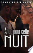 A toi, pour cette nuit