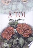 A toi que j'aime