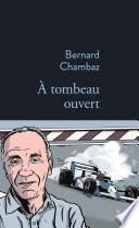 À tombeau ouvert