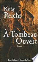 A tombeau ouvert