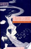 A travers la Sibérie