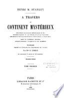 A travers le continent mystérieux