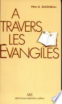 À travers les Évangiles