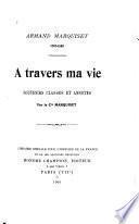 A travers ma vie