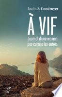 A vif, journal d'une maman pas comme les autres
