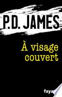 A visage couvert