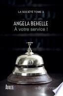 A Votre Service !