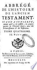 Abbrégé de l'histoire et de la morale de l'Ancien Testament