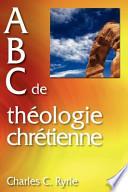 ABC de théologie chrétienne