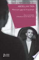 Abdellah Taïa. Marocain, gay et musulman
