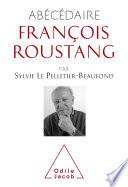 Abécédaire François Roustang