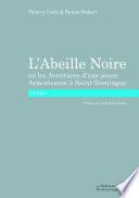 Abeille Noire ou les Aventures d'une jeune Armoricaine à Saint-Domingue (L')