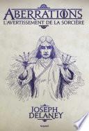 Aberrations, Tome 02