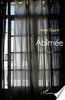 Abîmée