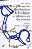 Abolitionnistes de l'esclavage et réformateurs des colonies