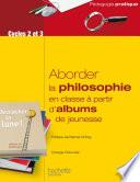 Aborder la philosophie en classe à partir d'albums de jeunesse