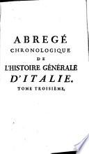 Abrégé chronologique de l'histoire générale de l'Italie...