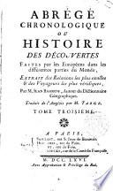 Abrégé chronologique ou Histoire des decouvertes faites par les Européens dans les differents parties du monde