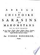 Abrege de l ́histoire des Sarasins et Mahometans