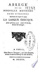 Abrege de la nouvelle methode pour apprendre facilement & en peu de temps la langue grecque