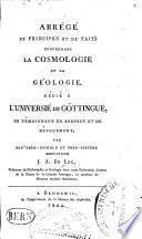 Abrégé de principes et de faits concernants la cosmologie et la géologie