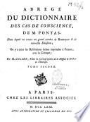 Abrégé du dictionnaire des cas de conscience de M. Pontas... par M. Collet,...