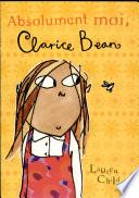 Absolument Moi, Clarice Bean