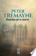 Absolution par le meurtre