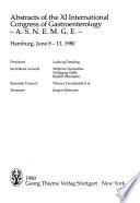 Abstracts of the ... International Congress of Gastroenterology, A.S.N.E.M.G.E.