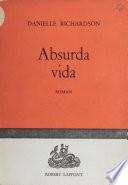 Absurda vida