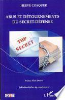 Abus et détournements du secret-défense