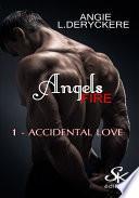 Accidental love
